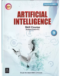 Artificial Intelligence Skill Cource Class 9 - CBSE - Examination 2023-2024  (Kips Learning Pvt Ltd, KIPS)
